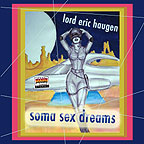 Soma Sex Dreams, 2004