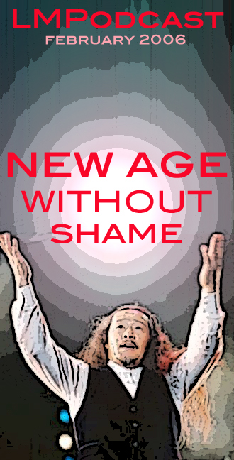 New Age Without Shame